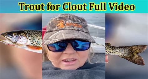 trout for clout twitter full video